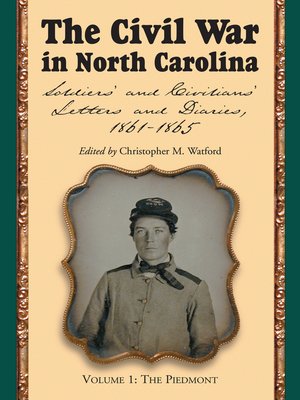 The Civil War in North Carolina, Volume 1: The Piedmont - ebook